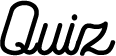 quiz